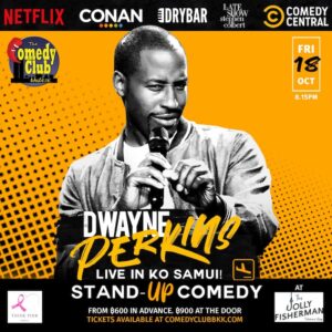 Live Comedy Night with Dwayne Perkins at The Jolly Fisherman, Fishermans Village, Koh Samui October 18th 2024