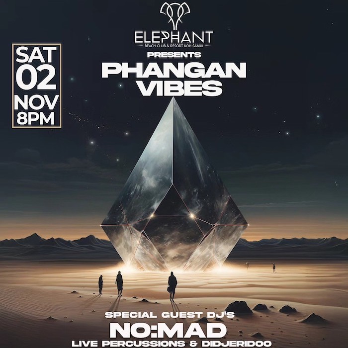 Phangan Vibes @ Elephant Beach Club Chaweng – November 2nd