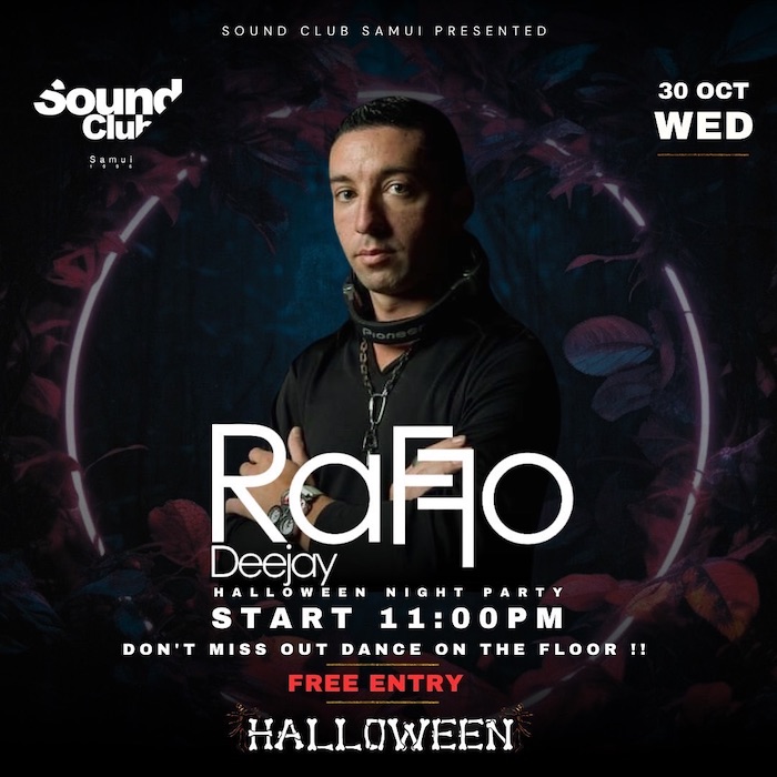 DJ Events Koh Samui - Sound Club Samui - Chaweng - October 30th 2024 - Raffo Deejay