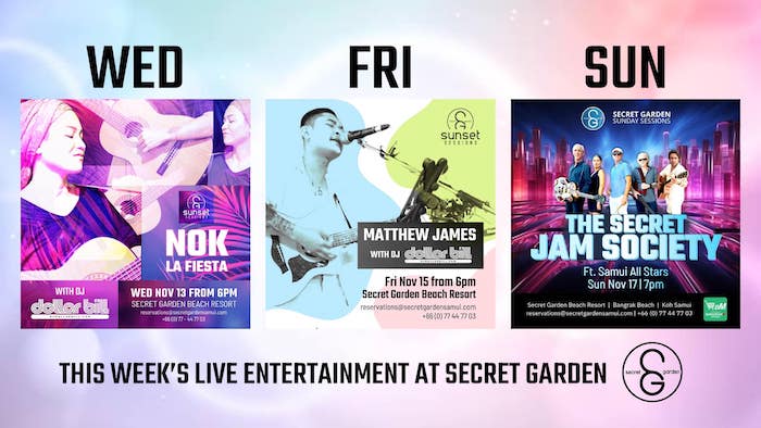 Live music at Secret Garden Beach Resort, Bangrak November 13th - 17th 2024 - Koh Samui