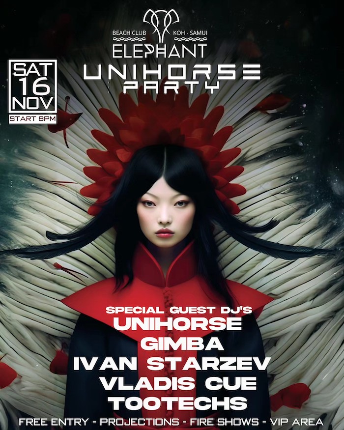 Unihorse Party at Elephant Beach Club Chaweng Saturday November 16th - Koh Samui