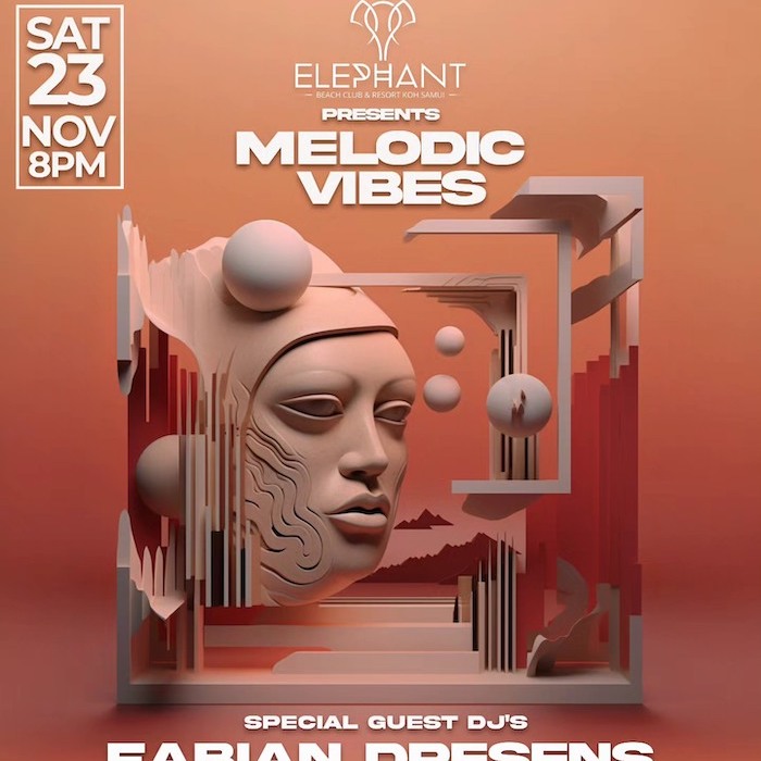 Melodic Vibes @ Elephant Beach Club Chaweng – November 23rd