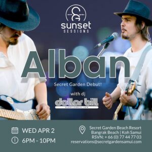 Alban at Secret Garden Beach Resort Koh Samui April 2 2025