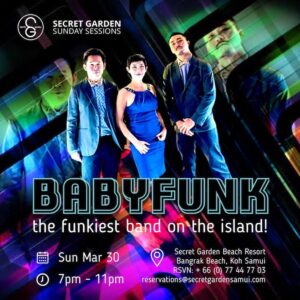 Babyfunk at Secret Garden Beach Resort Bangrak Koh Samui March 30 2025