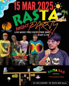 Big Roots at Rasta Bar Samui - Chaweng - March 15 2025