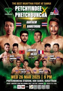 Muay Thai Fight Night at Phetchbuncha Samui Stadium March 26 2025