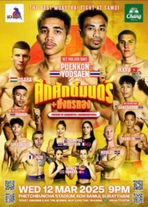 Muay Thai Night at Phetchbuncha Samui Stadium March 12th 2025