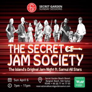 Secret Jam Society at Secret Garden Beach Resort Koh Samui April 6 2025