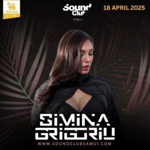 Simina Grigoriu at Sound Club Samui April 18 2025