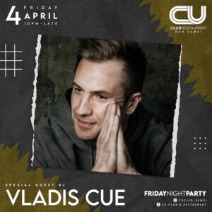 Vladis Cue at CU Club & Restaurant Koh Samui April 4 2025